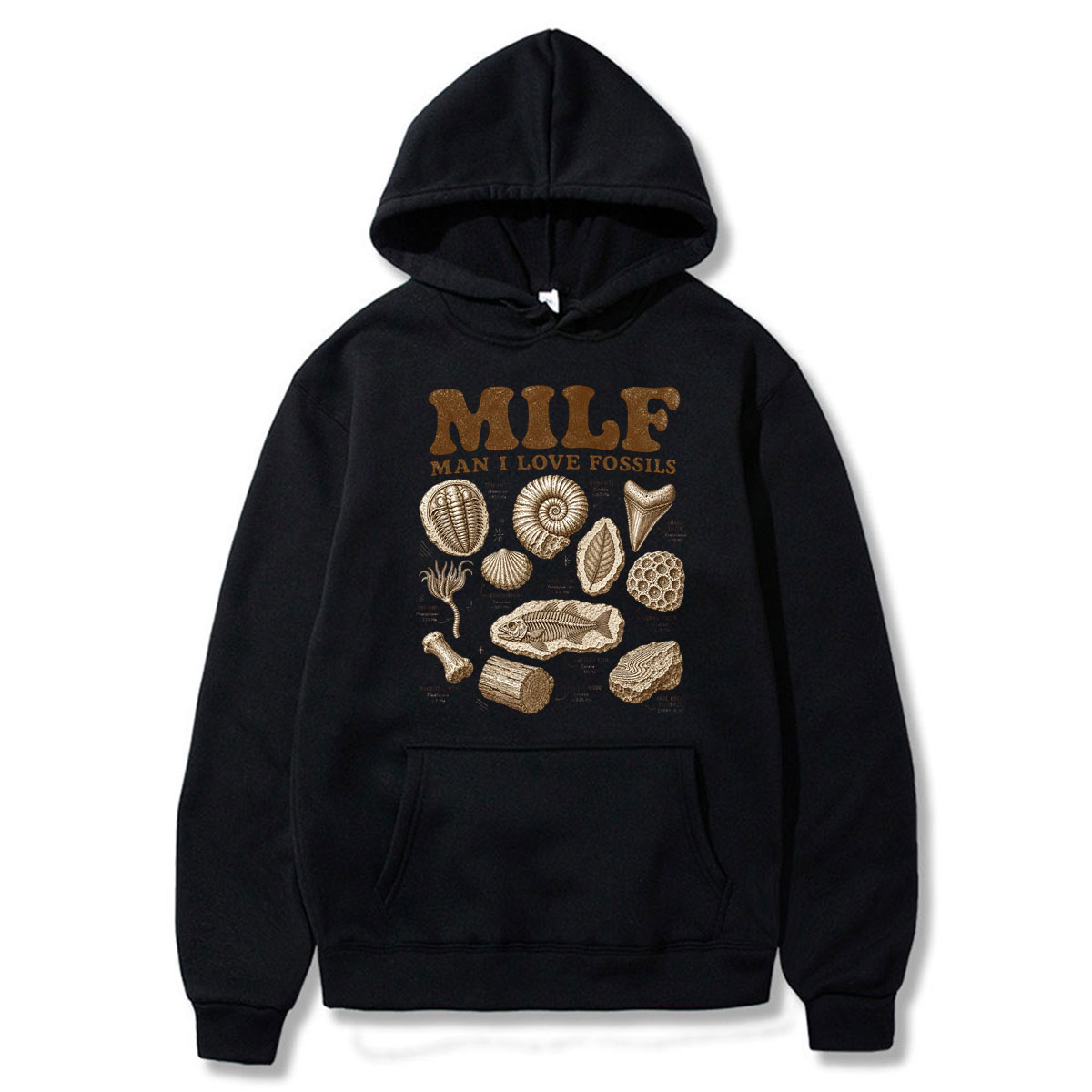 Milf Man I Love Fossils Hoodie - Science Hunter 评论和价格